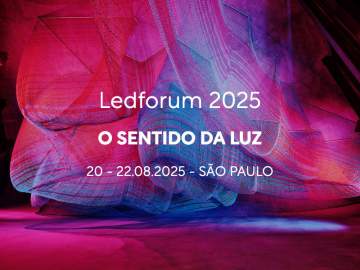 Ledforum 2025: O SENTIDO DA LUZ